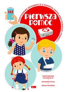 Pierwsza pomoc Podstawowe informacje z zakresu udzielania pierwszej pomocy