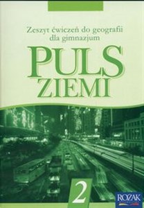 Puls Ziemi 2 Zeszyt ćwiczeń Gimnazjum