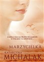 Marzycielka - Katarzyna Michalak