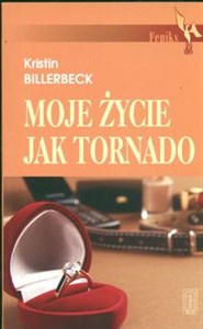 Moje życie jak tornado