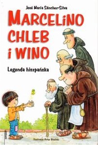 Marcelino chleb i wino Legenda hiszpańska - Księgarnia Niemcy (DE)