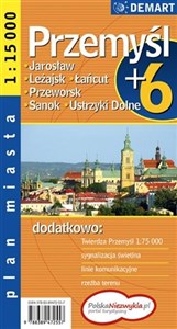 Przemyśl plus 6 plan miasta 1:15 000 Jarosław, Leżajsk, Łańcut, Przeworsk, Sanok, Ustrzyki Dolne