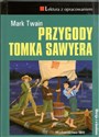Przygody Tomka Sawyera lektura z opracowaniem