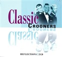 Reflections (2CD)  - Classic Crooners