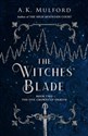 The Witches’ Blade