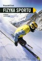 Fizyka sportu - Krzysztof Ernst