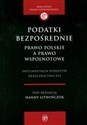 Podatki bezpośrednie Prawo polskie a prawo wspólnotowe