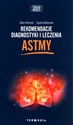 Rekomendacje diagnostyki i leczenia astmy