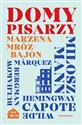 Domy pisarzy - Marzena Mróz-Bajon