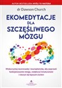 Ekomedytacje dla szczęśliwego mózgu