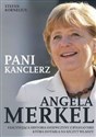Angela Merkel Pani kanclerz - Stefan Kornelius