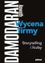 Wycena firmy Storytelling i liczby