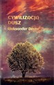 Cywilizacja dusz - Aleksander Deyev