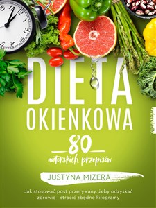 Dieta okienkowa 90 autorskich przepisów - Księgarnia UK