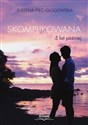 Skomplikowana 5 lat później - Justyna Piec-Głogowska