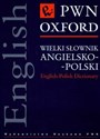 Wielki słownik angielsko-polski PWN Oxford