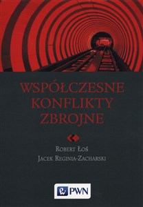 Współczesne konflikty zbrojne - Księgarnia UK