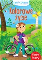 Sami czytamy. Kolorowe życie - Emilia Bruballa, Ilona Brydak