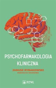 Psychofarmakologia kliniczna - Księgarnia UK