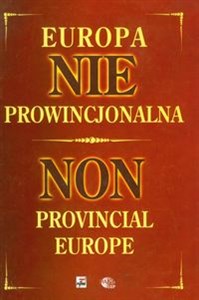 Europa nie prowincjonalna