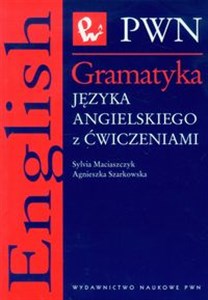 Gramatyka języka angielskiego z ćwiczeniami