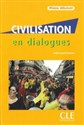 Civilisation en dialogues niveau debutant Książka + CD