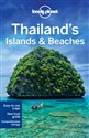Lonely Planet Thailand`s Islands & Beaches - Mark Beales, Austin Bush