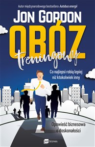 Obóz treningowy Co najlepsi robią lepiej niż ktokolwiek inny