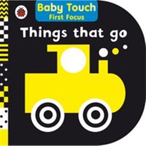 Things That Go Baby Touch
