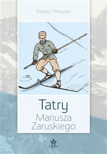 Tatry Mariusza Zaruskiego - Księgarnia Niemcy (DE)