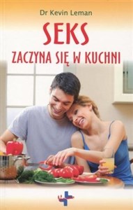 Seks zaczyna się w kuchni - Księgarnia UK