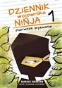 Dziennik wojownika ninja Pierwsze wyzwanie