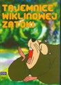 Tajemnice wiklinowej zatoki  - 