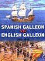 Spanish Galleon vs English Galleon 1550–1605