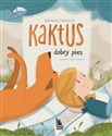 Kaktus dobry pies - Barbara Gawryluk