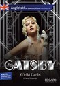 The Great Gatsby Wielki Gatsby Adaptacja klasyki z ćwiczeniami do nauki języka angielskiego  - F.Scott Fitzgerald, Olga Akman, Gabriela Cąber