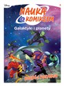 Galaktyki i planety. Podbój Kosmosu. Nauka z komiksem - Andrea Vico, Edwige Pezzulli, Tea Orsi