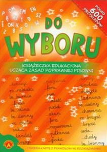 Do wyboru Książeczka edukacyjna ucząca zasad poprawnej pisowni