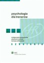 Psychologia dla trenerów Szkolenia - Małgorzata Kossowska, Sławomir Jarmuż, Tomasz Witkowski