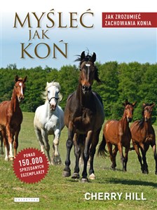 Myśleć jak koń Jak zrozumieć zachowania konia - Księgarnia Niemcy (DE)