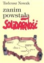 Sprawy i troski 1956-2005 - Tadeusz Nowak