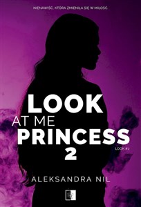 Look at Me Princess 2