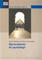 Krótkie wykłady z psychologii Wprowadzenie do psychologii - Alison Wadeley, Ann Birch, Tony Malim