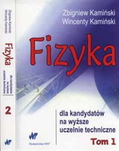 Fizyka dla kandydatów na wyższe uczelnie techniczne Tom 1-2 - Księgarnia UK