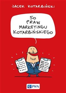 50 praw marketingu Kotarbińskiego - Księgarnia UK