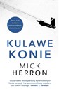 Kulawe konie - Mick Herron