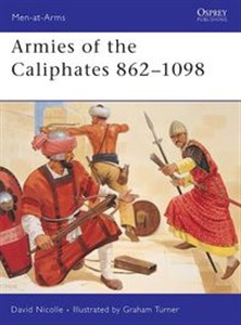 Armies of Caliphates 862-1098