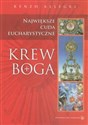 Krew Boga Największe cuda eucharystyczne - Renzo Allegri