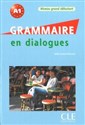 Grammaire en dialogues niveau grand debutamt książka + CD
