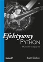 Efektywny Python 59 sposobów na lepszy kod